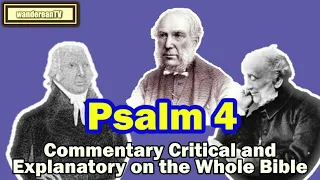 The Book of Psalm Chapter 4 || Jameison-Faussett-Brown Commentary