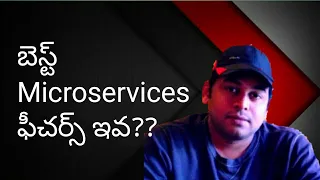 Microservices : What are Microservices Features || Explanation in Telugu || Features