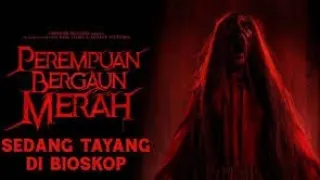 Perempuan Bergaun merah Full moviee #perempuanbergaunmerah