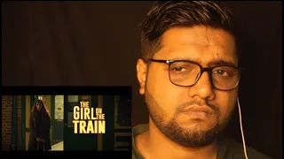 The Girl On The Train | Official Trailer |  Reaction