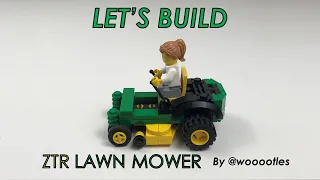 Let's Build! LEGO ZTR Lawn Mower