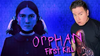 Orphan First Kill Is... (REVIEW)