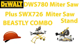 DeWALT Dws780 Miter saw and Dwx726 Stand BEAST MODE