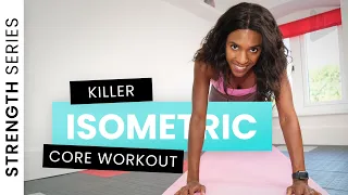 CORE ISOMETRIC WORKOUT - NO EQUIPMENT - NO REPEATS - STRENGTH SERIES