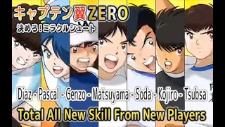 Captain Tsubasa ZERO Miracle Shot - Total All New Skill From All New Players (New Skill)