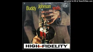 Ella Johnson - You'll Get Them Blues - 1959 R&B - Buddy Johnson Orchestra