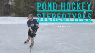 Pond Hockey Stereotypes