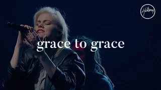Grace To Grace - Hillsong-aanbidding