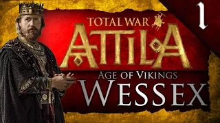 TOTAL WAR: ATTILA - AGE OF VIKINGS - KINGDOM OF WESSEX CAMPAIGN EP. 1 - KILLING HALFDAN!