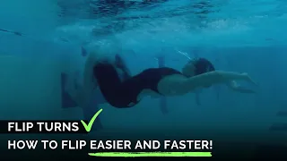 How to Flip Turn Easier and Faster! | Freestyle