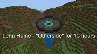 Minecraft Music Disc "Otherside" LOOPED for 10 Hours