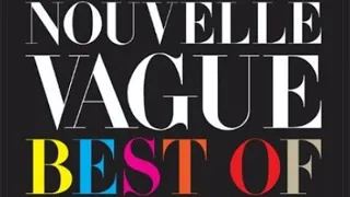 Nouvelle Vague - Best Of (Full album)
