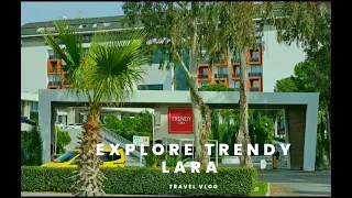 Trendy Lara full hotel tour Antalya