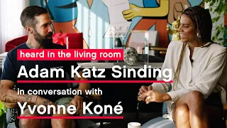 Yvonne Kone: Heard In The Living Room