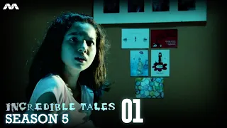 Incredible Tales S5 EP1 - The Missing Daughter | Southeast Asia Horror Stories