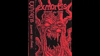 Exmortis (US) - Descent Into Chaos (Demo) 1988