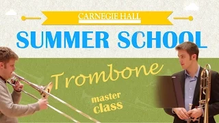 Carnegie Hall Trombone Master Class: Wagner's Ride of the Valkyries