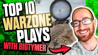 WARZONE TOP 10 PLAYS OF THE WEEK (HOSTED BY BIG TYMER)