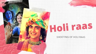 old shooting  HOLI RAAS DANCE shooting on sets of Radhakrishna |Sumedh and Mallika Singh video
