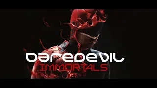 Daredevil  - Immortals