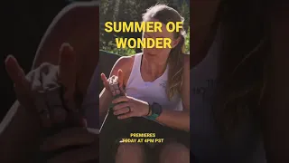 Summer of Wonder premieres TODAY! #Shorts