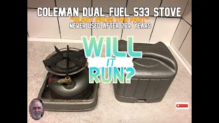 COLEMAN DUAL FUEL 533 STOVE- ''Blast From The Past'' Will It Run?