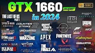 GTX 1660 SUPER 6GB: 26 Games - Is It Still a Great GPU in 2024?