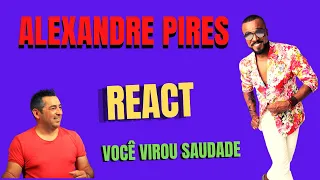 Português reage  Alexandre Pires - Você virou Saudade 😎