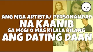 Ang mga Artista/ Personalidad na kaanib sa MCGI o mas kilalang ANG DATING DAAN