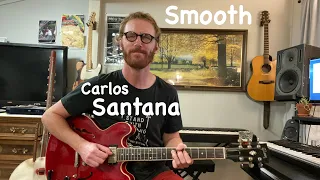 How To Play Smooth by Carlos Santana on Guitar - Solo, Fills + Chords Lesson