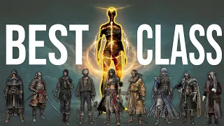 What Is The Best Class In Elden Ring |  Elden Ring Class Guide