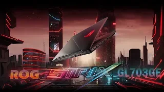 ROG STRIX GL703GE–IS74