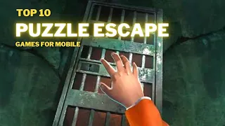 Top 10 Best Puzzle Escape Games for Android & iOS in 2022