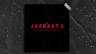 JAZBAAT 2 | Nabeel Akbar | Umair Khan | Talha Anjum