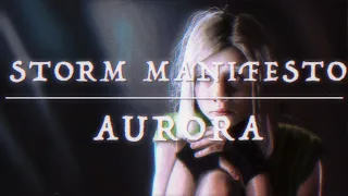 AURORA - Storm Manifesto