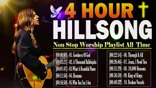 4 Hours Nonstop Christian Hillsong Songs For Prayers✝️Goodness Of God Trending Worship Music 2024