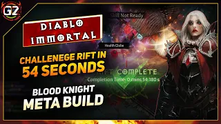 Challenge Rift in 54 Seconds | BEST Meta Build - Blood Knight | Diablo Immortal