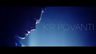 Kir Povanti - Я тебя не люблю (Mililion Films)