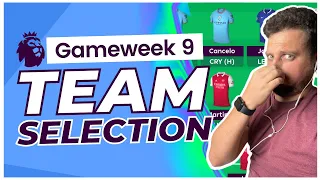Gameweek 9 FPL Team Selection