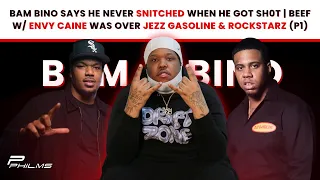 Bam Bino Says He NEVER SNITCHED When He Got SH0T & BEEF w/ ENVY CAINE Was Over JEZZ GASOLINE (P1)