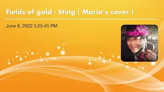 Fields of gold - Sting ( cover by Maria Mak )