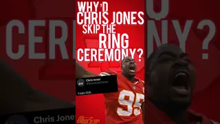 Chris Jones CONFIRMS why he MISSED Chiefs Ring Ceremony!😳 #chiefs #shorts #kansascitychiefs