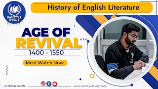 Age of Revival: History of English Literature ||Age of Revival in English || Revival age in Hindi