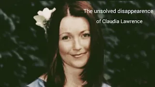 Victim of the media: The unsolved disappearence of Claudia Lawrence