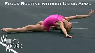 Floor Routine | No Arms | Whitney Bjerken