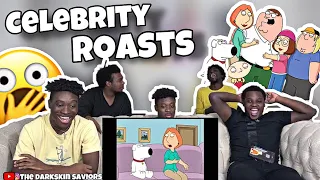 Family Guy Roasting Every Celebrity REACTION!