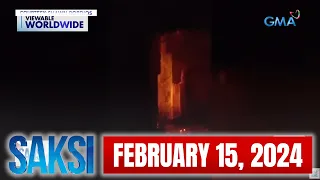 Saksi Express: February 15, 2024 [HD]