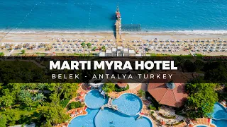 Marti Myra Hotel ⭐⭐⭐⭐⭐  Kemer - Antalya, Turkey