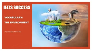 IELTS Vocabulary about Environment