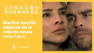 Corazón guerrero 1/3: Jesús se arrepiente de besar a Mariluz | C-11